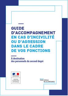 Consultez le guide d'accompagnement en cas d'agression à destination des personnels du second degré